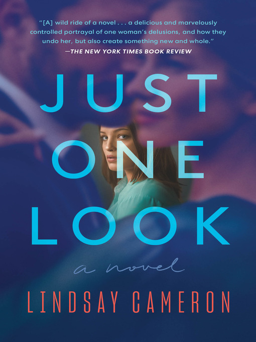 Title details for Just One Look by Lindsay Cameron - Available